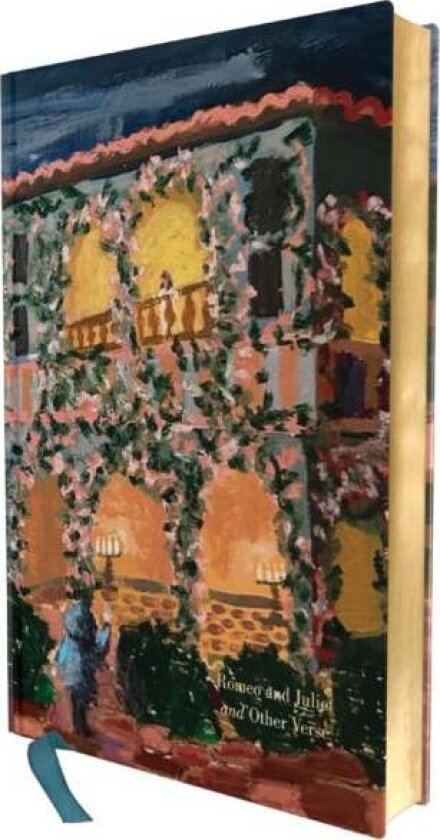 Romeo and Juliet and Other Verse: Deluxe Painted Edition av William Shakespeare