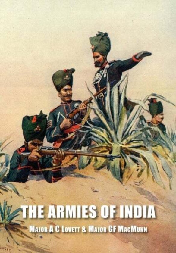 The Armies of India av Major A C Lovett