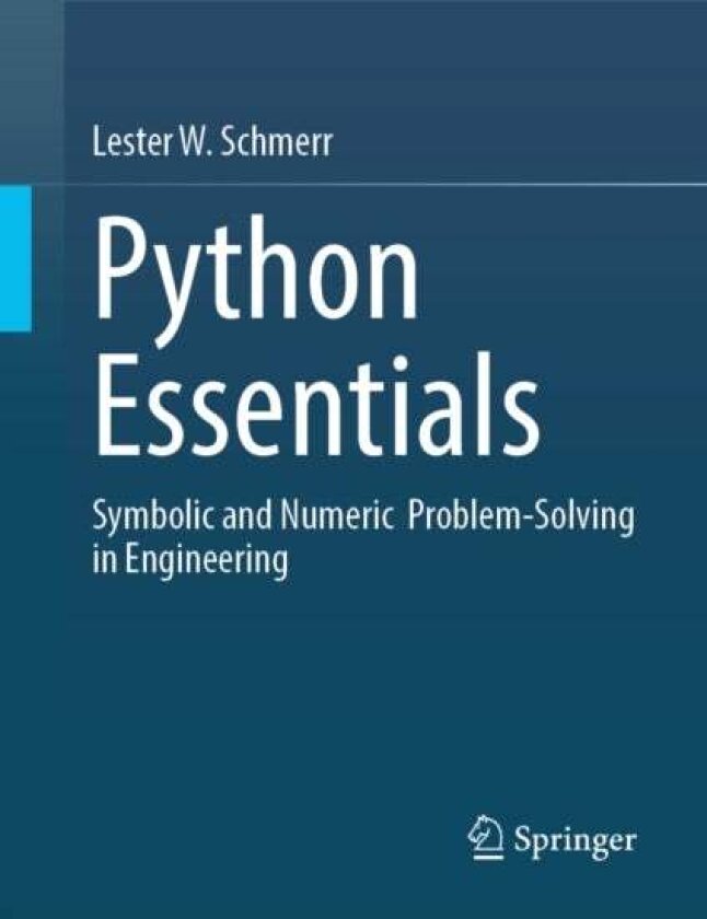 Python Essentials av Lester W., Jr. Schmerr