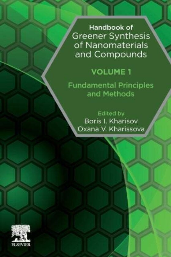 Handbook of Greener Synthesis of Nanomaterials and Compounds