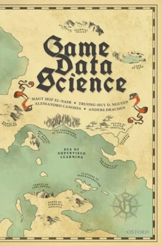 Game Data Science av Magy Seif (Professor and Vice Chair of Serious Games Professor and Vice Chair of Serious Games University of California at Santa