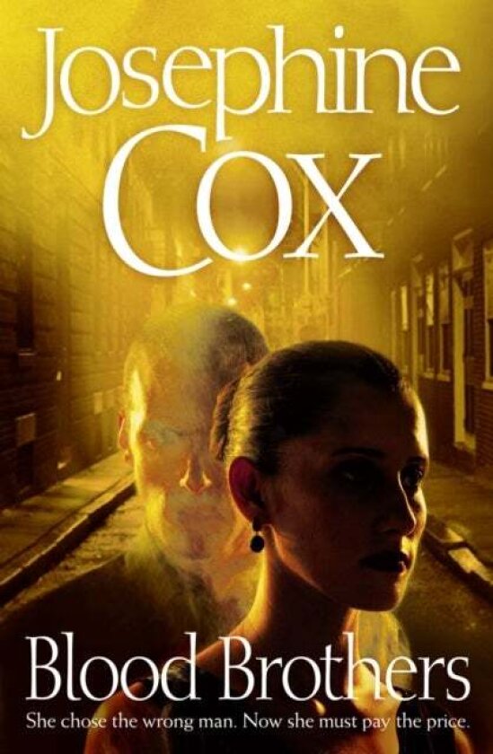Blood Brothers av Josephine Cox