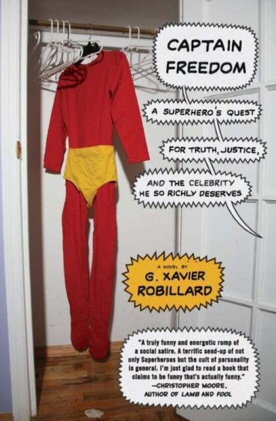 Captain Freedom av G. Xavier Robillard