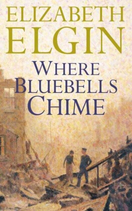 Where Bluebells Chime av Elizabeth Elgin