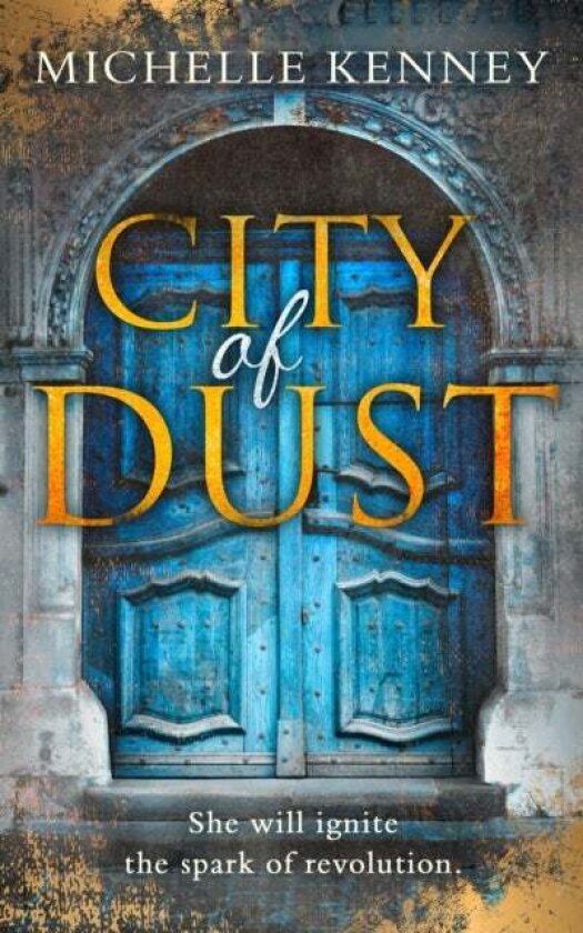 City of Dust av Michelle Kenney