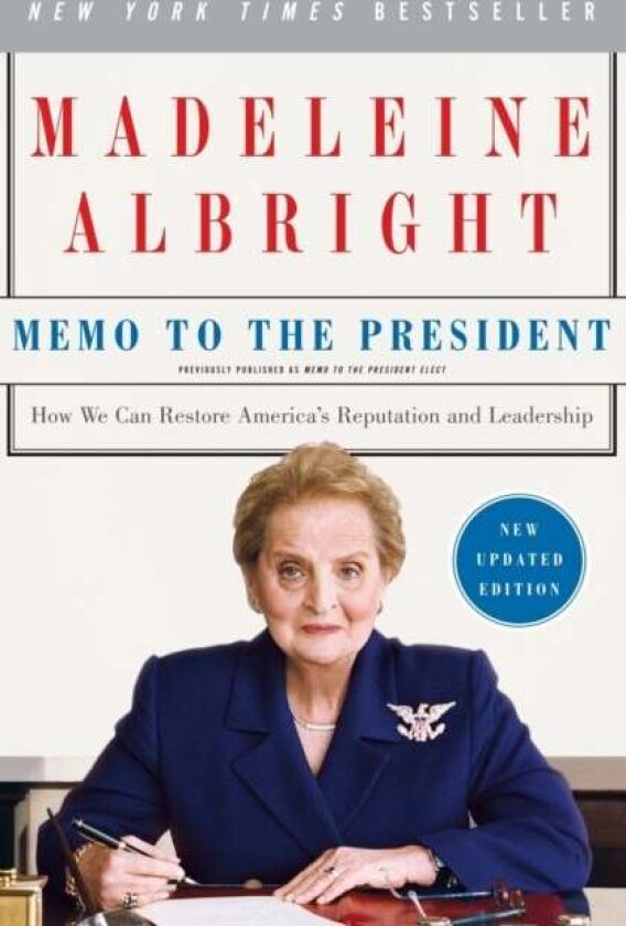 Memo to the President av Madeleine Albright