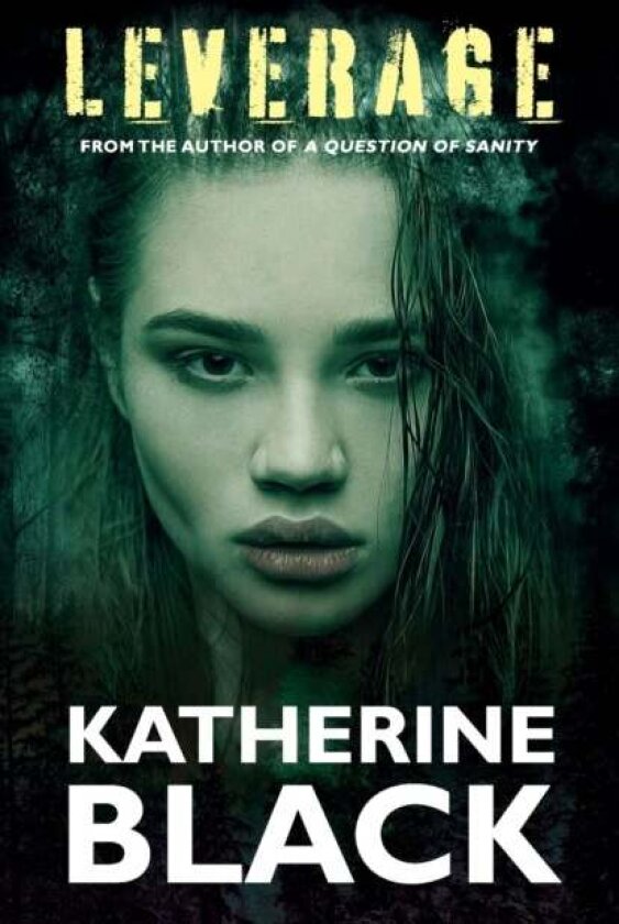 Leverage av Katherine Black