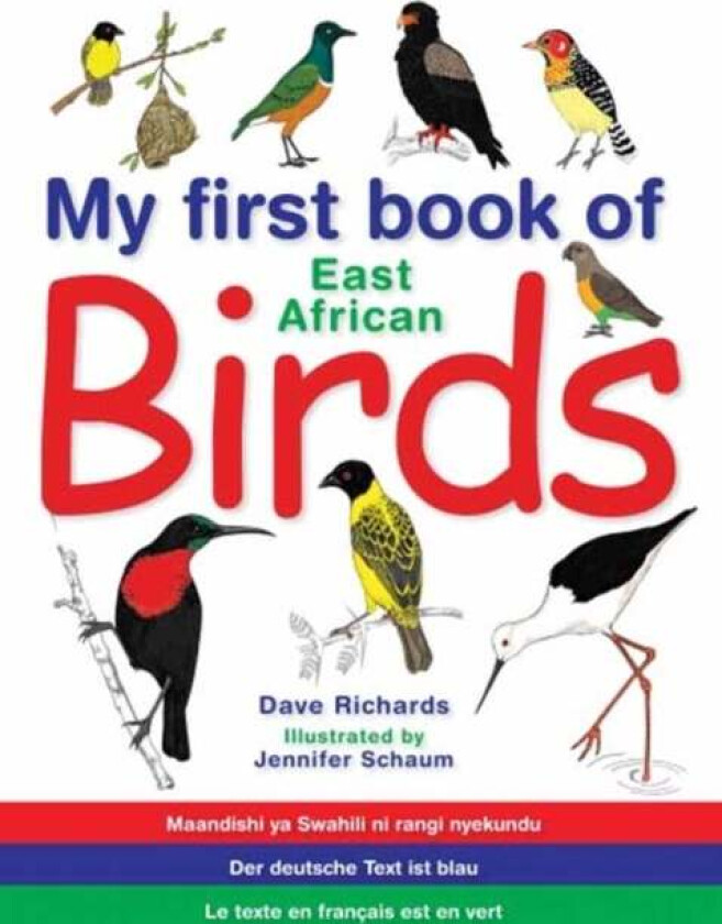 My First Book: East African Birds av Dave Richards