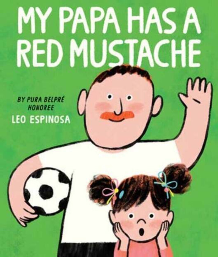 My Papa Has a Red Mustache av Leo Espinosa