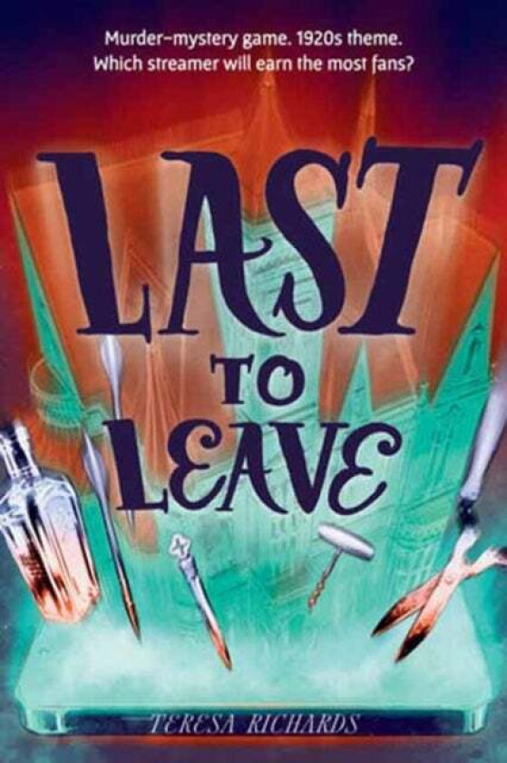 Last to Leave av Teresa Richards