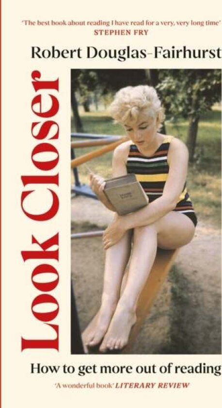 Look Closer av Robert Douglas-Fairhurst