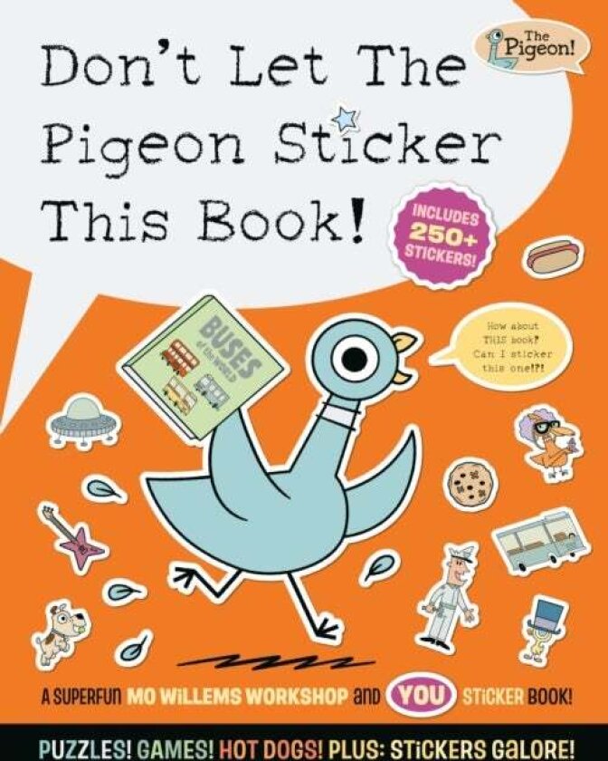 Don't Let The Pigeon Sticker This Book! av Mo Willems Workshop