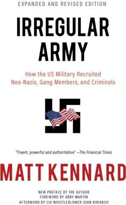 Irregular Army av Matt Kennard