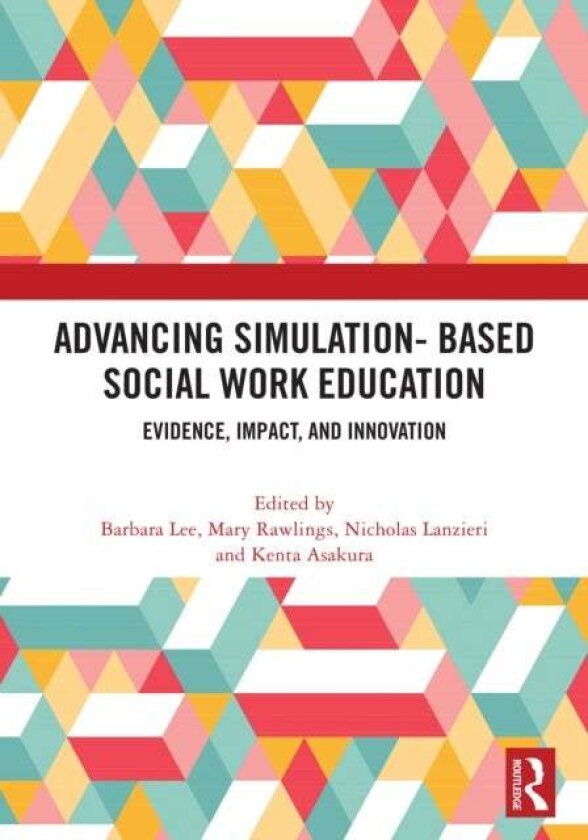 Advancing Simulation-Based Social Work Education