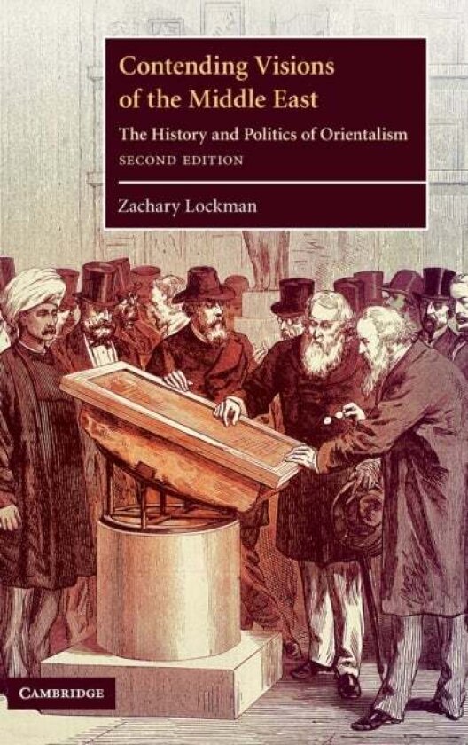 Contending Visions of the Middle East av Zachary Lockman
