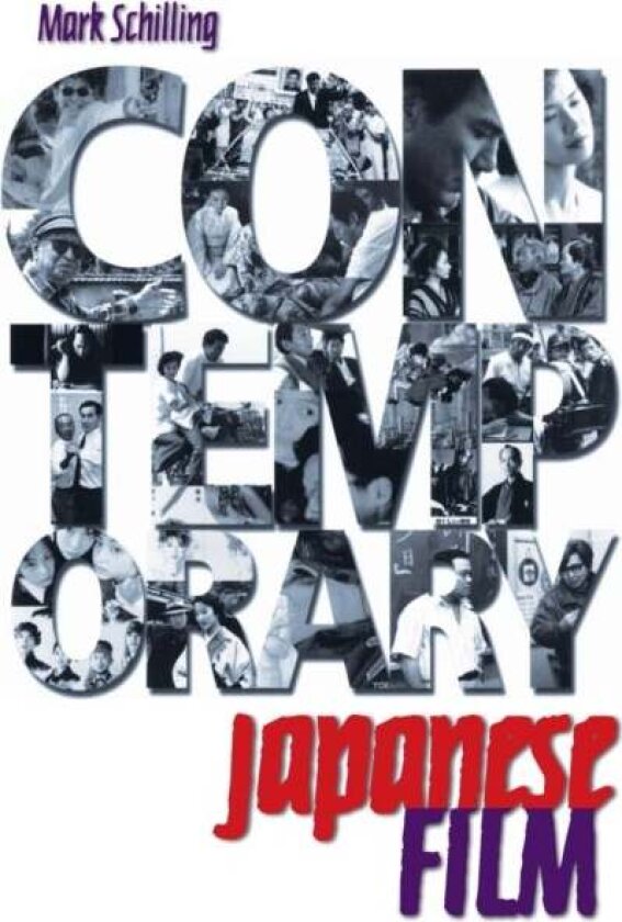 Contemporary Japanese Film av Mark Schilling