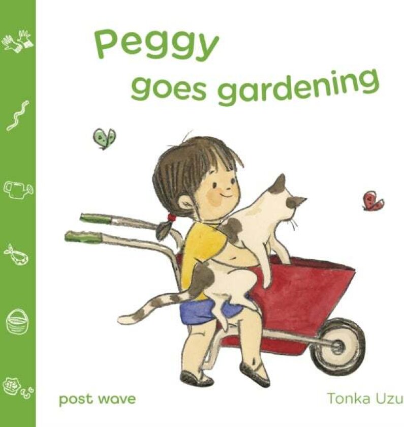 Peggy Goes Gardening av Tonka Uzu
