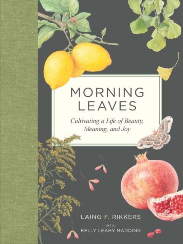 Morning Leaves av Laing F. Rikkers