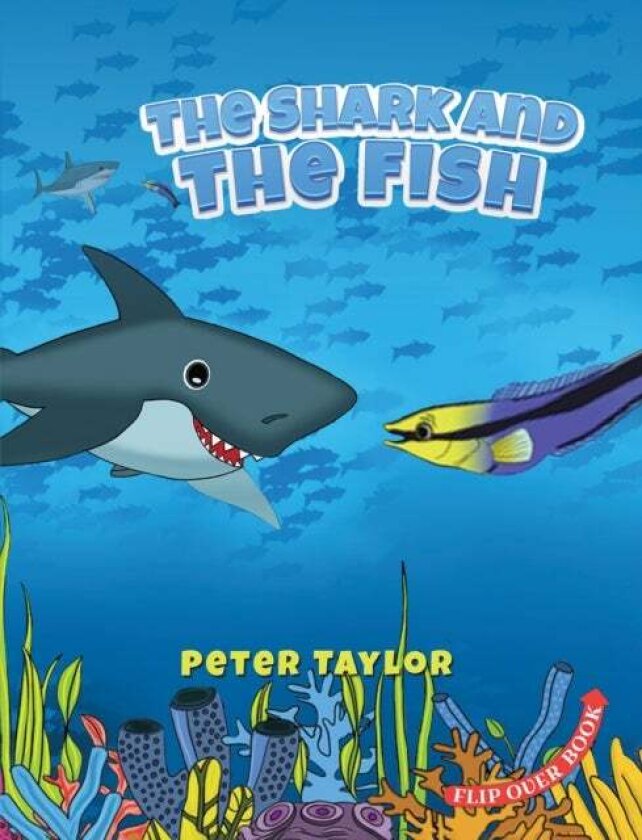 The Shark and The Fish av Peter Taylor