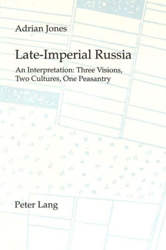 Late Imperial Russia av Adrian Jones