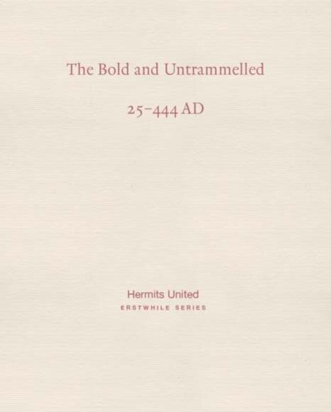 The Bold and Untrammelled av Liu Yiqing