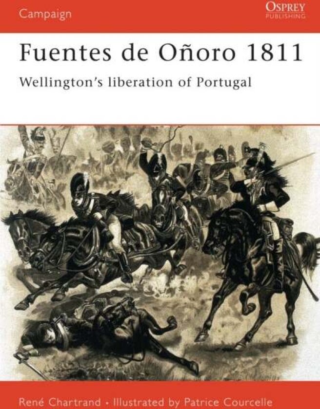 Fuentes De Onoro 1811 av Rene Chartrand