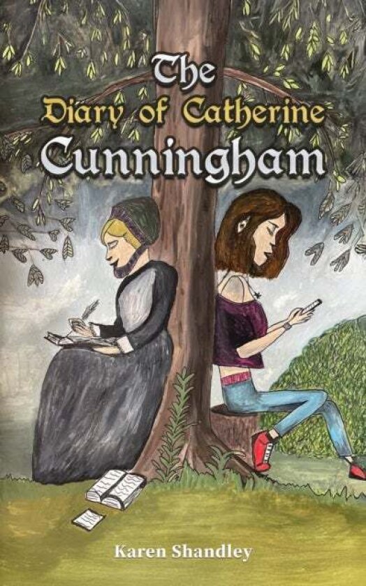 The Diary of Catherine Cunningham av Karen Shandley