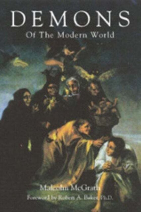 Demons of the Modern World av Malcolm Mcgrath