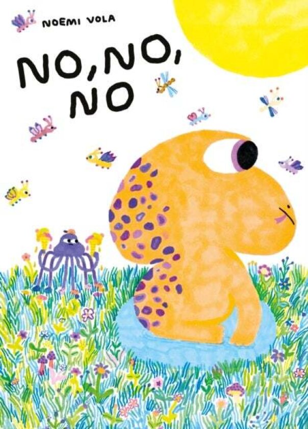 No, No, No av Noemi Vola