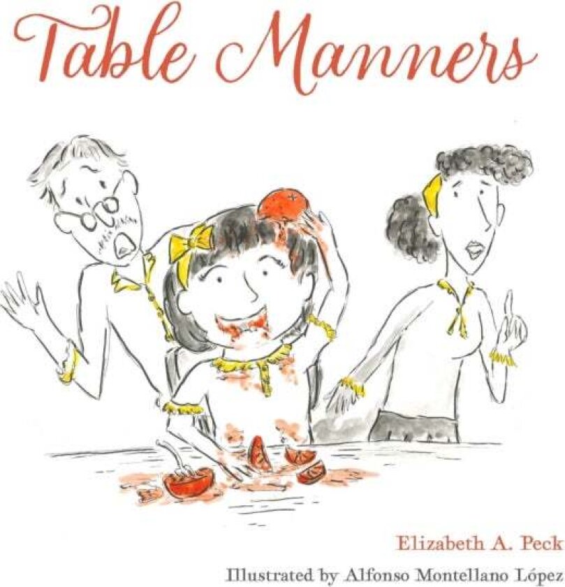 Table Manners av Elizabeth A. Peck