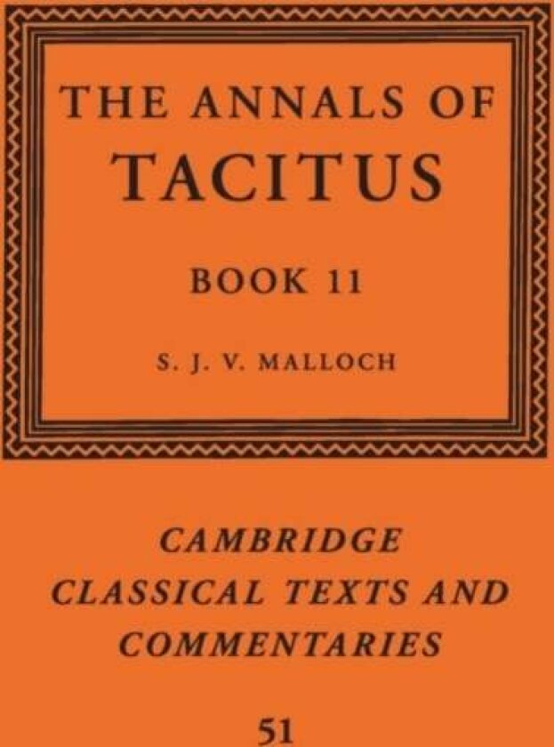 The Annals of Tacitus: Book 11 av Tacitus