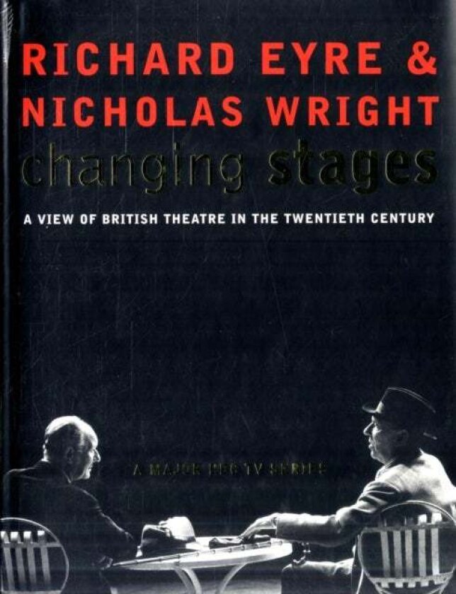 Changing Stages av Nicholas Wright