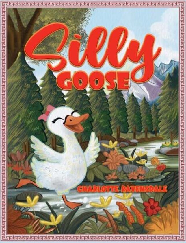 Silly Goose av Charlotte Ravensdale