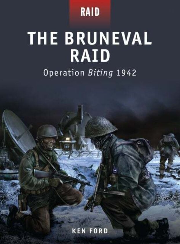 The Bruneval Raid av Ken Ford