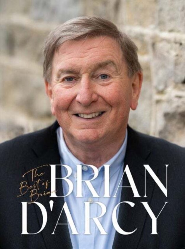 The Best of Brian av Brian D'Arcy