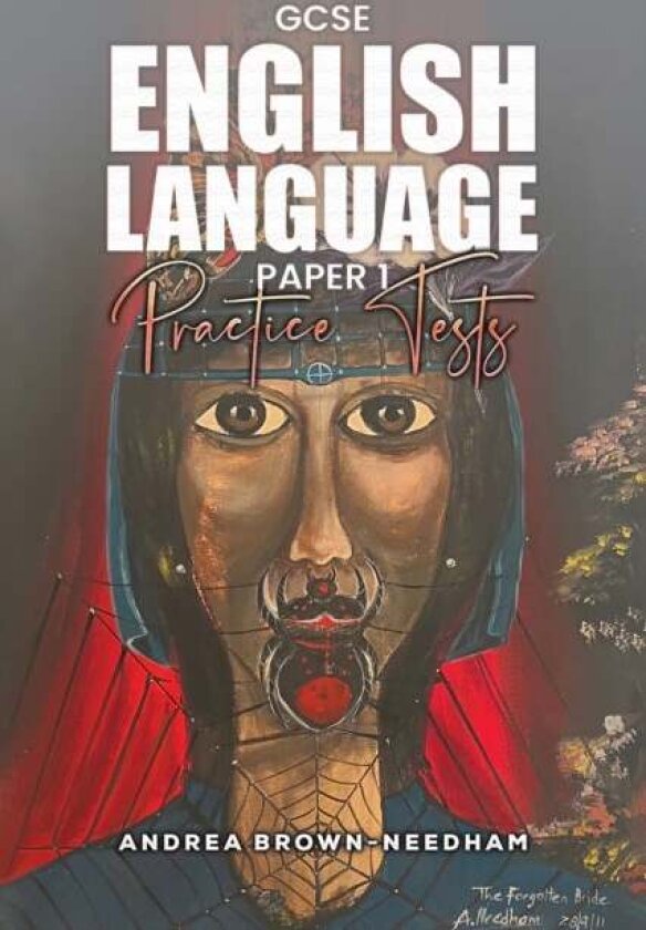 GCSE English Language Paper 1: Practice Tests av Andrea Brown-Needham
