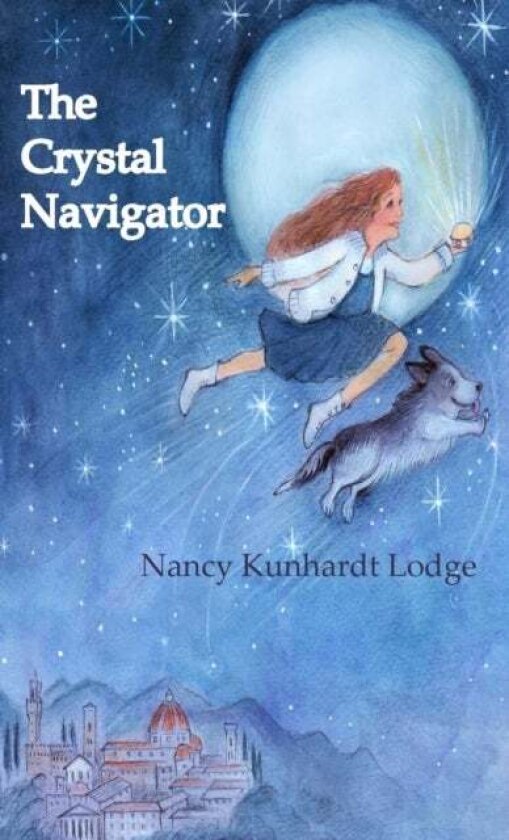 The Crystal Navigator av Nancy Kunhardt Lodge