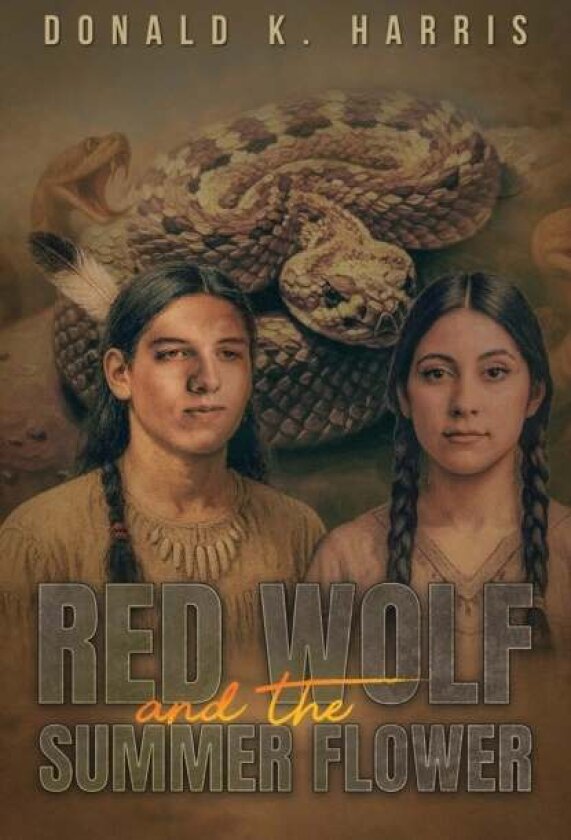 Red Wolf and the Summer Flower av Donald K. Harris