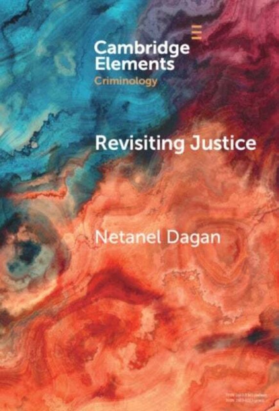 Revisiting Justice av Netanel Dagan