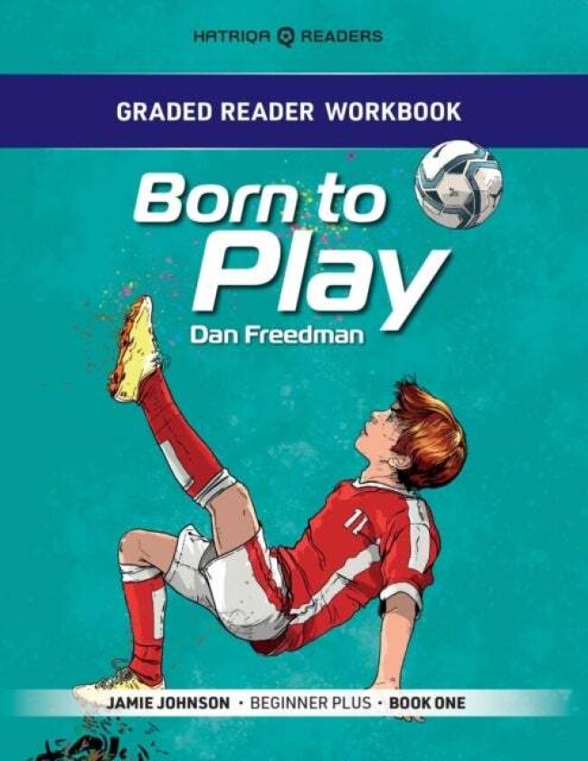 Graded Reader Workbook: Born to Play av Mark Bailey