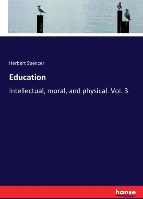 Education av Herbert Spencer