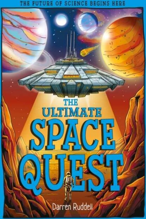 The Ultimate Space Quest av Darren Ruddell