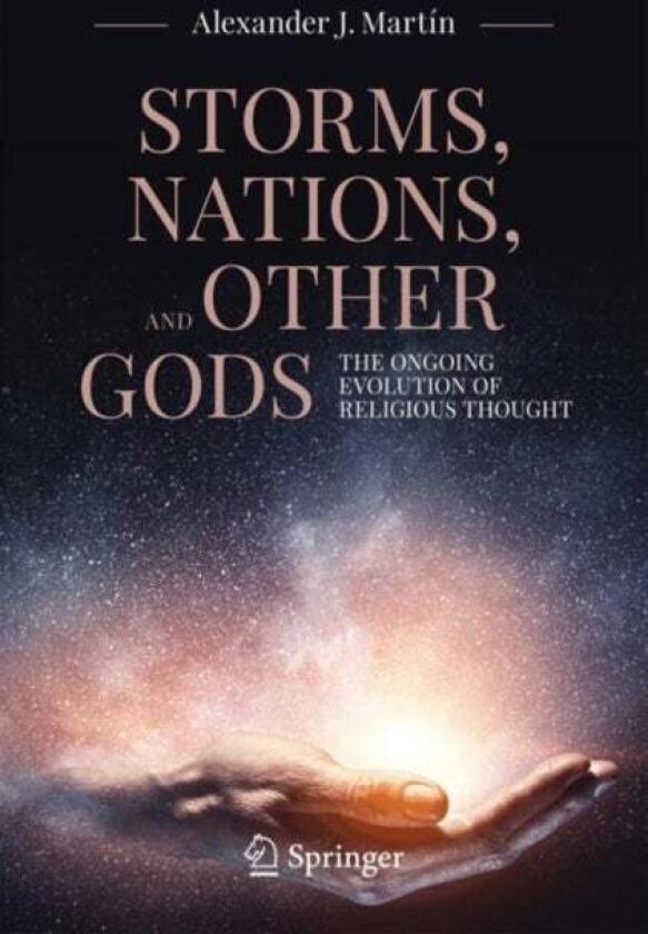 Storms, Nations, and Other Gods av Alexander J. Martin