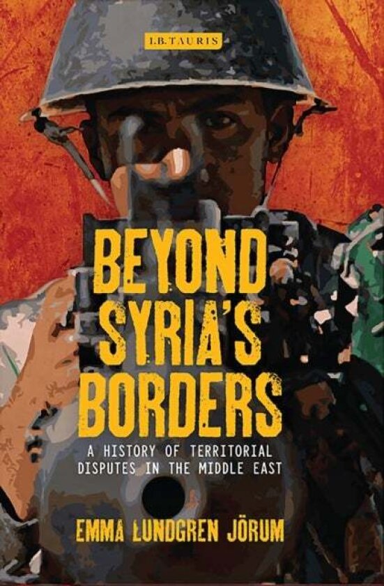 Beyond Syria’s Borders av Emma Lundgren Jorum