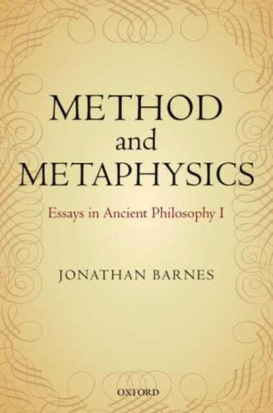 Method and Metaphysics av Jonathan Barnes