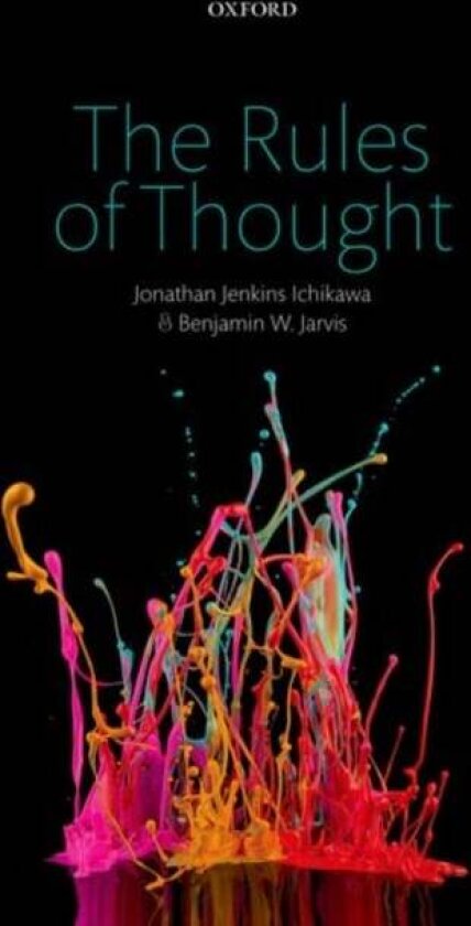 The Rules of Thought av Benjamin W. Jarvis, Jonathan Jenkins Ichikawa