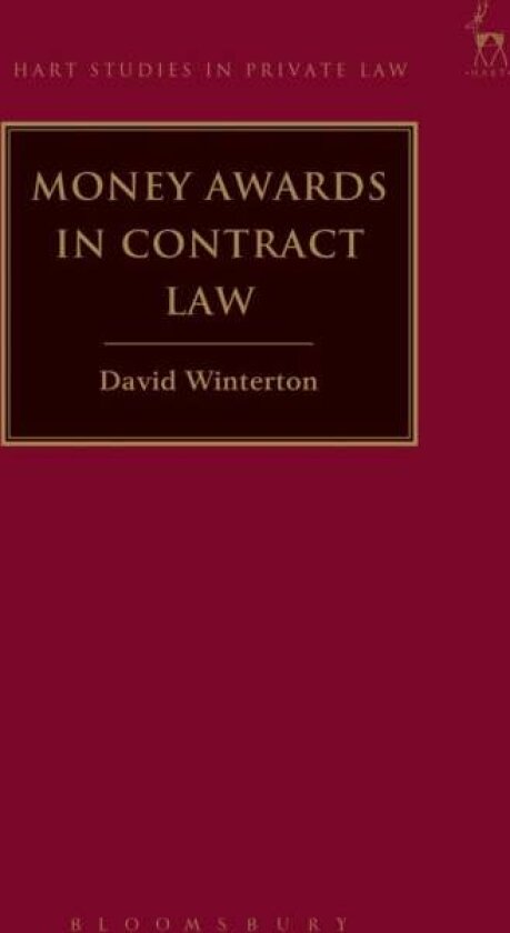 Money Awards in Contract Law av David Winterton