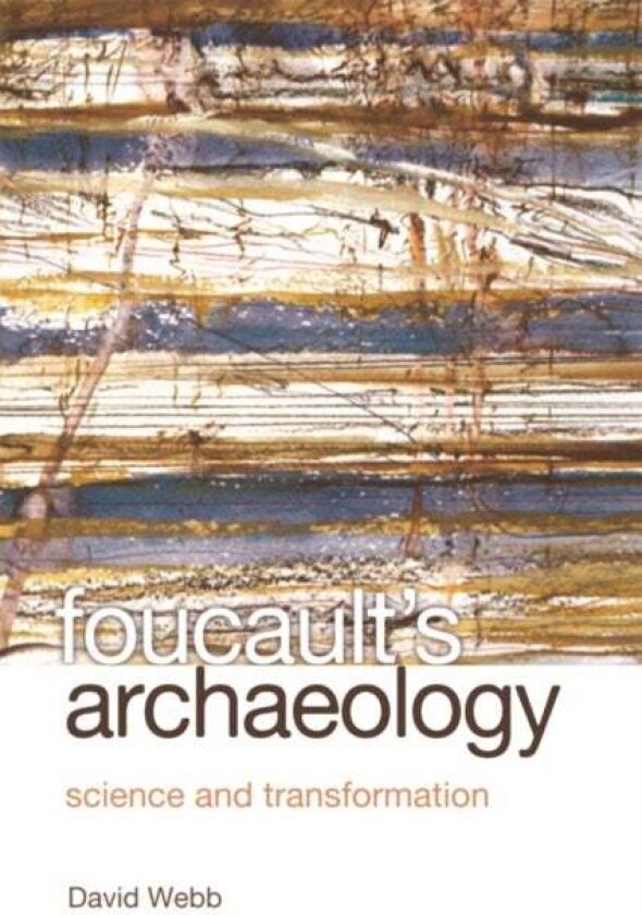 Foucault's Archaeology av David Webb