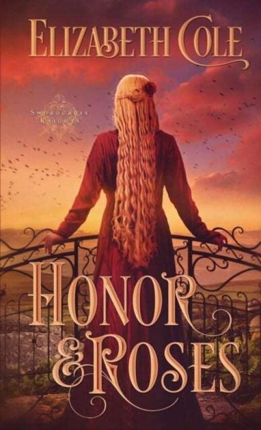 Honor & Roses av Elizabeth Cole