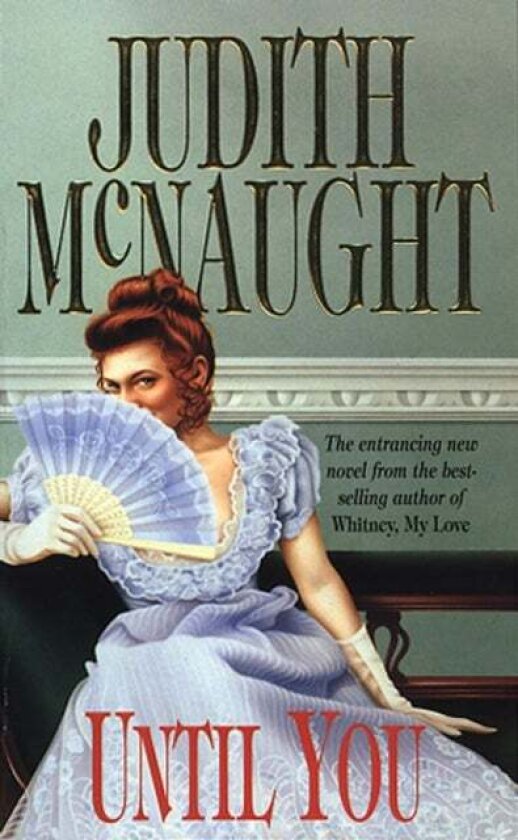 Until You av Judith McNaught
